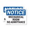 Signmission Mechanical Room No Admittance OSHA Notice Sign, Plastic, 14in W x 10in L, 2PK OS-2PACK-NS-P-1014-L-14174 - alternate 1